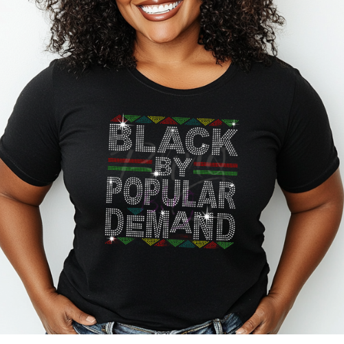 black by popular demand dress Black by Popular Demand Unisex Tee | 90s Style - Black History Month - Black Queen - Black King - Black Woman & Man - Melanin Shirt